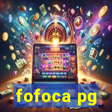 fofoca pg